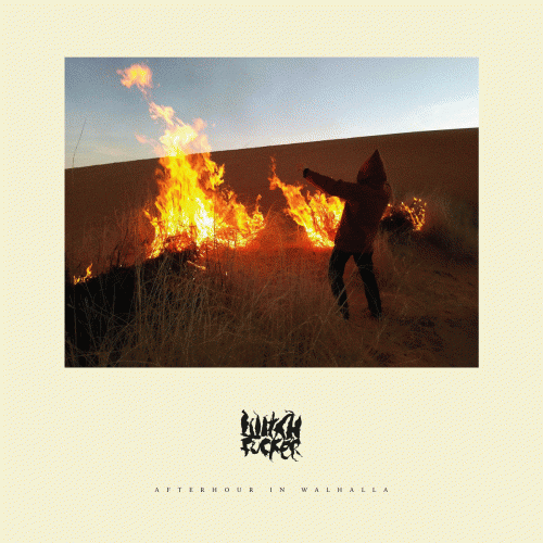 Witchfucker : Afterhour in Walhalla